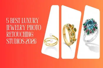 5 Best Luxury Jewelry Photo Retouching Studios in 2026 Feature Image