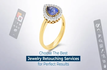 Top 11 Tips to Choose The Best Jewelry Photo Editing Company Feature Image