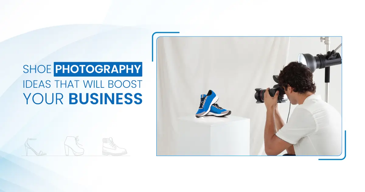 Como tirar fotos de sapatos: obtenha ideias estéticas para fotografia de calçados Imagem em destaque
